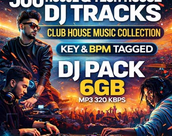 500 House & Tech House DJ Tracks – Club Music Collection (MP3 320kbps)