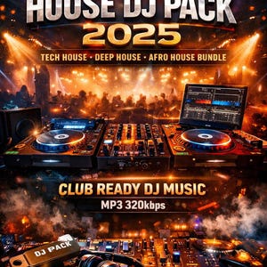 May include: A promotional image for a DJ music pack. The text reads "VIP HOUSE DJ PACK 2025" with "TECH HOUSE, DEEP HOUSE, AFRO HOUSE BUNDLE" below. The image features DJ equipment, including turntables and a laptop, with the text "CLUB READY DJ MUSIC MP3 320kbps".