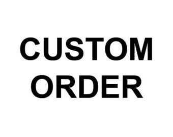 This is a customised order