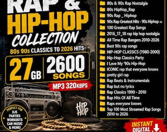 27GB Rap Hip-Hop Collection | 2600 Songs MP3 320kbps (Digital Download)