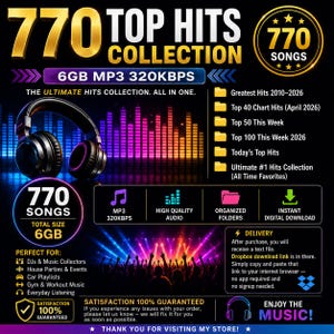 May include: Digital music collection graphic with the text "770 Top Hits Collection." Features headphones, a sound wave graphic, and icons for MP3, high-quality audio, and instant download. The collection contains 770 songs and is 6GB in size.