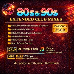 May include: A promotional graphic for an 80s & 90s extended club mixes DJ remix pack. The design features a disco ball, text, and icons. The text includes "2000 SONGS" and "25GB". The graphic also includes "MP3 320kbps High Quality Audio".