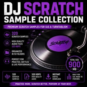 May include: A digital audio product titled DJ SCRATCH SAMPLE COLLECTION featuring a black turntable with a purple center label. The graphic displays text including 320 scratch samples, 320 kbps high quality audio, 10 folders, and a total size of 900 MB.