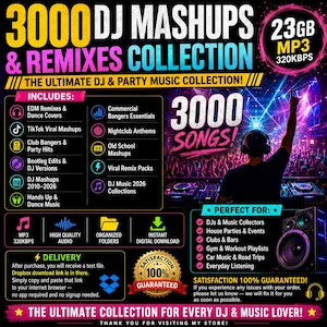 May include: Digital music collection of 3000 DJ mashups and remixes, including EDM, TikTok, and club bangers. The collection is 23GB, MP3 format, and includes high-quality audio. Ideal for DJs, parties, and everyday listening.