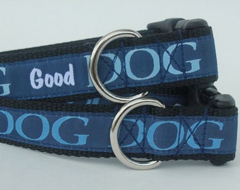 Good Dog - Bold 1" Dog Collar