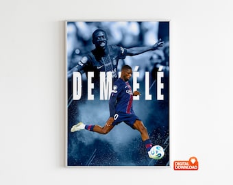 Ousmane Dembélé Poster, Soccer Legend Poster (Size A3 300 Dpi - Digital Download)