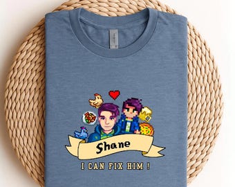 I Can Fix Him x Stardew Valley  Shane Shirt | Stardew Valley Merch | Stardew Valley Gifts For Him/Her | Farming Simulator Gifts