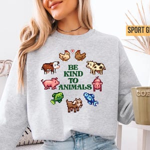 Stardew Valley Be Kind to Animals Shirt | Cozy Gamer Farming Sweatshirt image 1