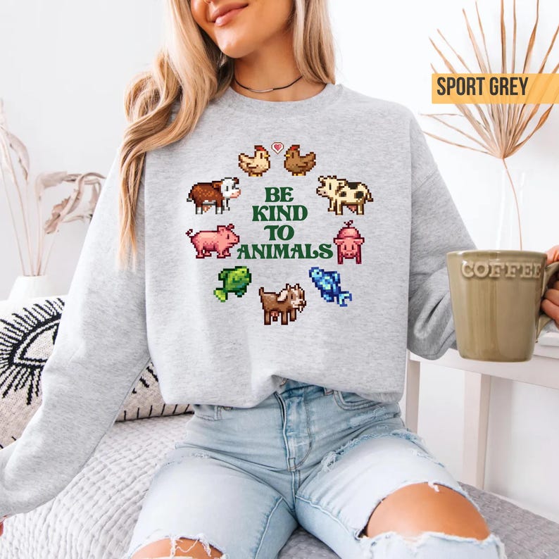 Stardew Valley Be Kind to Animals Shirt | Cozy Gamer Farming Sweatshirt image 1