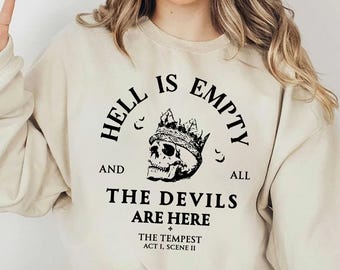 Hell Is Empty And All The Devils Are Here Shirt, Gothic Shakespeare Quote Tee, Dark Aesthetic Vintage Tattoo Skull, Edgy Retro Grunge Top