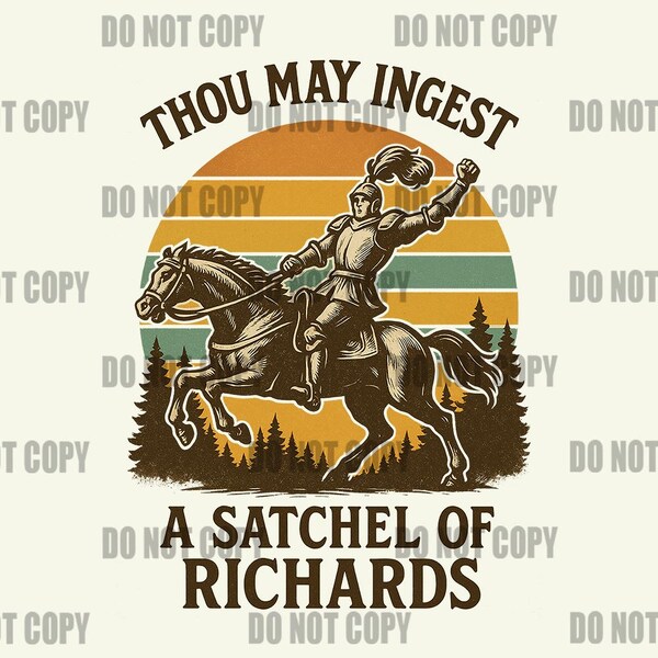 Cita medieval divertida PNG / Puedes ingerir una cartera de Richards Retro Knight Descarga digital