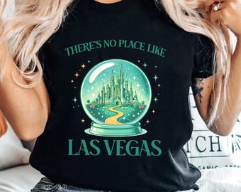 Theres No Place Like Las Vegas Shirt, Vegas Vacation Tee, Crystal Ball Vegas Design, Casino Lover Gift, Bachelorette Party Outfit Shirt Gift