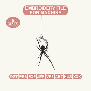 Peut inclure: Fichier de broderie de l'araignée noire pour machine. L'image montre une araignée noire suspendue à une toile d'araignée. Le texte "EMBROIDERY FILE FOR MACHINE" est en haut, et "5 SIZES" est dans un cercle. En bas se trouvent les abréviations des types de fichiers.