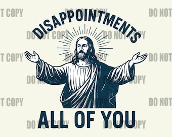 Funny Jesus Quote PNG: Retro Christian Humor Clipart (Digital Download for Sublimation)