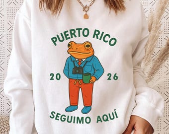 Puerto Rico Coqui Frog  Shirt,Trending Unisex Tee Shirt,Unique Shirt Gift,Seguimo Aquí 2026 Sweatshirt,Puerto Rican Pride Hoodie