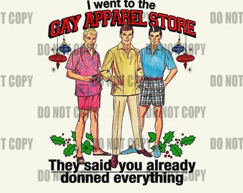 Funny Gay Apparel PNG: Trending Design File (Digital Download)