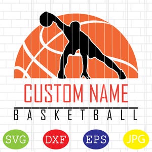 Custom Men Basketball Svg, Boy Basketball Player Svg, Basketball Cut Files, Custom Basketball Player Svg, Jpg, Eps, Dxf Files