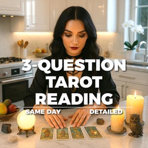 3 Question Tarot Reading – Same Day Psychic Insight – Accurate Love, Career and Life Guidance – Fast, Honest & Intuitive Answers