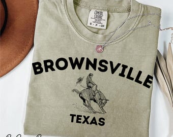 Comfort Colors® Brownsville Texas shirt rodeo shirt cowboy shirt zuidelijk shirt Texas Pride shirt Brownsville Texas cadeau Brownsville T-shirt