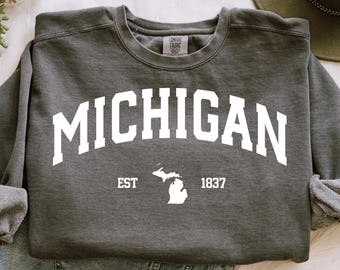 Comfort Colors® Michigan EST 1837 Sweatshirt Michigan Pride Crewneck Gift For Michigan Lover Michigan Sweatshirt College State Souvenir