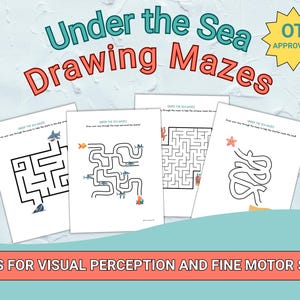 Op de afbeelding: Vier witte papieren doolhoven met het thema "Onder de Zee". Elk doolhof heeft een ander pad en illustraties van zeedieren. De tekst "Under the Sea Drawing Mazes" staat bovenaan, met "Mazes for Visual Perception and Fine Motor Skills" onderaan.