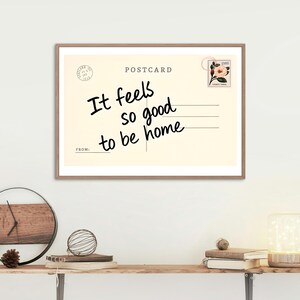 Es fühlt sich so gut an, Zuhause zu sein, Vintage Postkarten-Wandkunst, trendiger horizontaler Druck, ästhetisches Retro-Plakat, niedliche girly Wandkunst, Digitaldruck