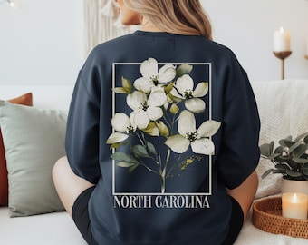 North Carolina Dogwood Sweatshirt, Floral State Flower Crewneck, NC Sweatshirt, Southern Apparel, Unisex Sweatshirt, Midweight Fleece