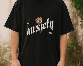 Unisex Garment-Dyed T-Shirt - &#39;Stop Anxiety&#39; Floral Design, Relaxed Fit Apparel,Dark Aesthetic Flower Tee, black tshirt