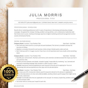 May include: A black and white resume template with a 100% satisfaction guarantee stamp. The resume template includes a professional overview, work experience, and education sections. The template is designed to help job seekers create a professional and effective resume.