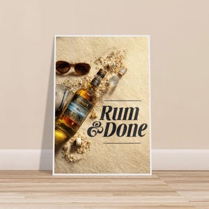 Divertente arte murale a tema rum / Poster Rum & Done / Decorazione per bar sulla spiaggia / Stampa con citazione sull'alcol per caverna per uomini, bar di casa o sala per feste