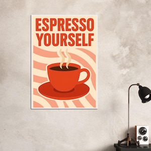 Espresso Art - Kaffee Wortspiel Druck - Espresso Yourself gerahmtes Poster, lustiges Kaffee Küchen Wanddekor, Retro Minimalist auf mattem Papier