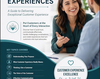 May include: A professional guide titled Creating Positive Customer Experiences, 2026 Edition. The cover features a smiling person in a dark green blouse, text outlining key topics like effective communication, and a circular badge stating Customer Experience Excellence Starts With You.