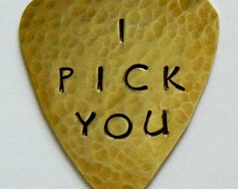 I PICK You Guitar Pick Solid BRASS 7th Anniversary Gift, Gold Plectrum, Gift Topper, I Choose You, Be Mine, Guy Gift,  Hand Stamped