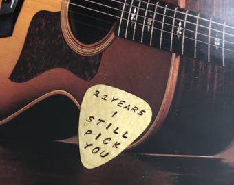 21st Anniversary Guitar Pick: Hand Stamped Brass, "21 Years I Still Pick You"