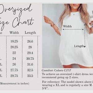 Puede incluir: Vestido camiseta blanco de gran tama&ntilde;o con una tabla de tallas. La tabla muestra las medidas en pulgadas para las tallas S a 4XL. La modelo lleva una XL y mide 1,68 m. La camiseta es Comfort Colors C1717.