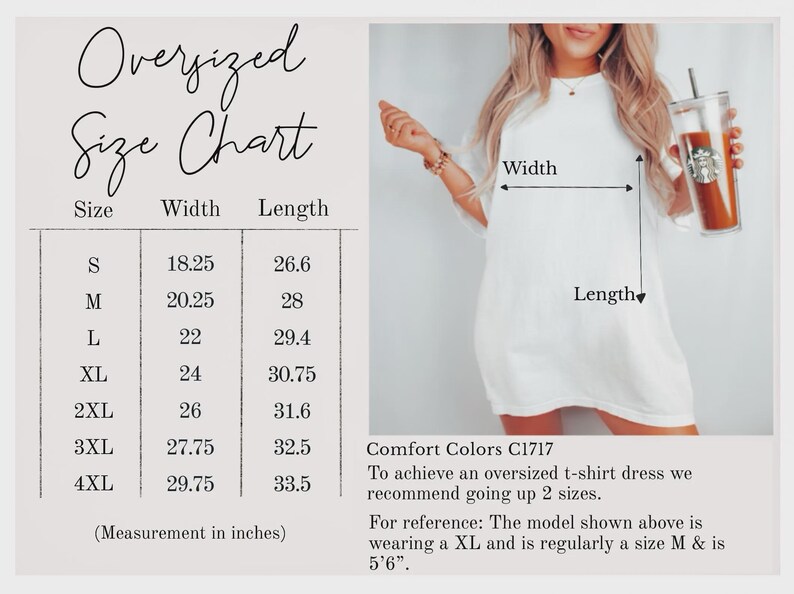 Puede incluir: Vestido camiseta blanco de gran tama&ntilde;o con una tabla de tallas. La tabla muestra las medidas en pulgadas para las tallas S a 4XL. La modelo lleva una XL y mide 1,68 m. La camiseta es Comfort Colors C1717.