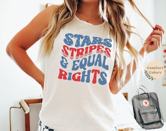 Stars Stripes Equal Rights Tank Top - Comfort Colors 4th of July Top