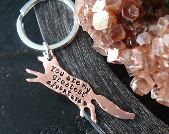 Fox Hand Stamped Copper Keychain - Adventure Fox Keychain - You Are My Greatest Adventure - Custom Stamped Accessories - Fox Keychain