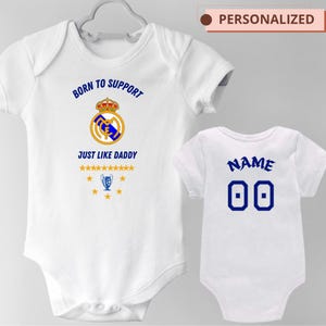 Baby Real Madrid Bodysuit, Custom Name Baby Outfit, 15 Champions League, Little Madridista Like Dad, Football Baby, Future Real Madrid Star