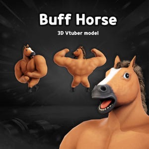 May include: Image features a 3D model of a muscular horse with the text "Buff Horse" and "3D Vtuber model". The horse is brown with a white face and a black mane. The horse is flexing its muscles.