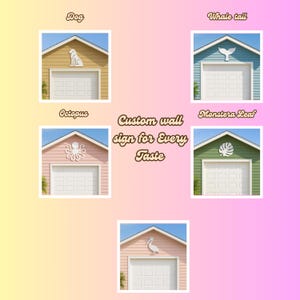Puede incluir: Una colecci&oacute;n de letreros de pared personalizados con varios dise&ntilde;os, incluyendo un perro, cola de ballena, pulpo, hoja de monstera y un p&aacute;jaro. Cada letrero se muestra en un garaje en miniatura, con el texto "Custom wall sign for Every Taste".