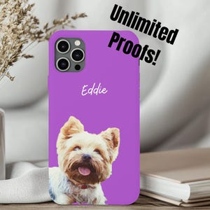 Custom Pet Phone Case, Watercolor Photo of Your Pet and Name on Case, Personalized Cell Phone Case, Pet Lover Phone Case, Customized Case