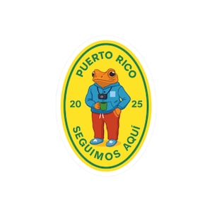 Seguimos Aquí Puerto Rico Sticker | 2025 Sapo Concho Design, Cute Vinyl Sticker, Bad Bunny Island Vibes, Laptop Bumper PR Sticker