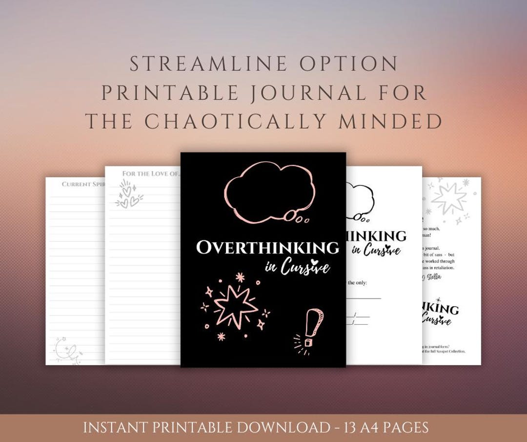 Overthinking in Cursive Printable Journal – Streamlined Edition | Self ...