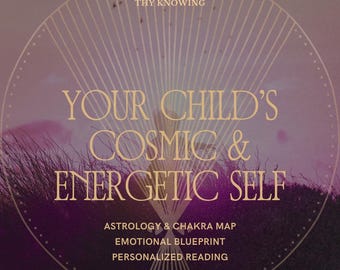 Child&#39;s Soul Path Birth Chart Reading: Personalized Astrology & Chakra Map (PDF Download