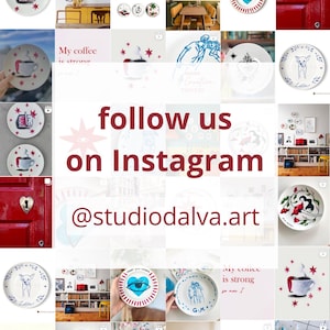 A collage of white ceramic plates featuring various hand-painted illustrations including coffee cups, hearts, eyes, and animals, overlaid with the maroon text follow us on Instagram @studiodalva.art centered on the image.