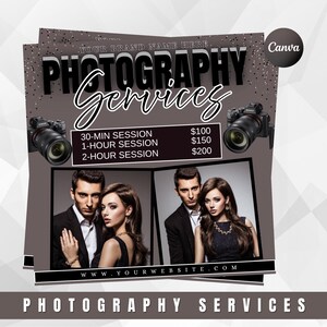 May include: A flyer for photography services with the text "PHOTOGRAPHY Services" in large, bold letters. The flyer includes images of a camera and a couple. The flyer also lists session times and prices. The website address is included.
