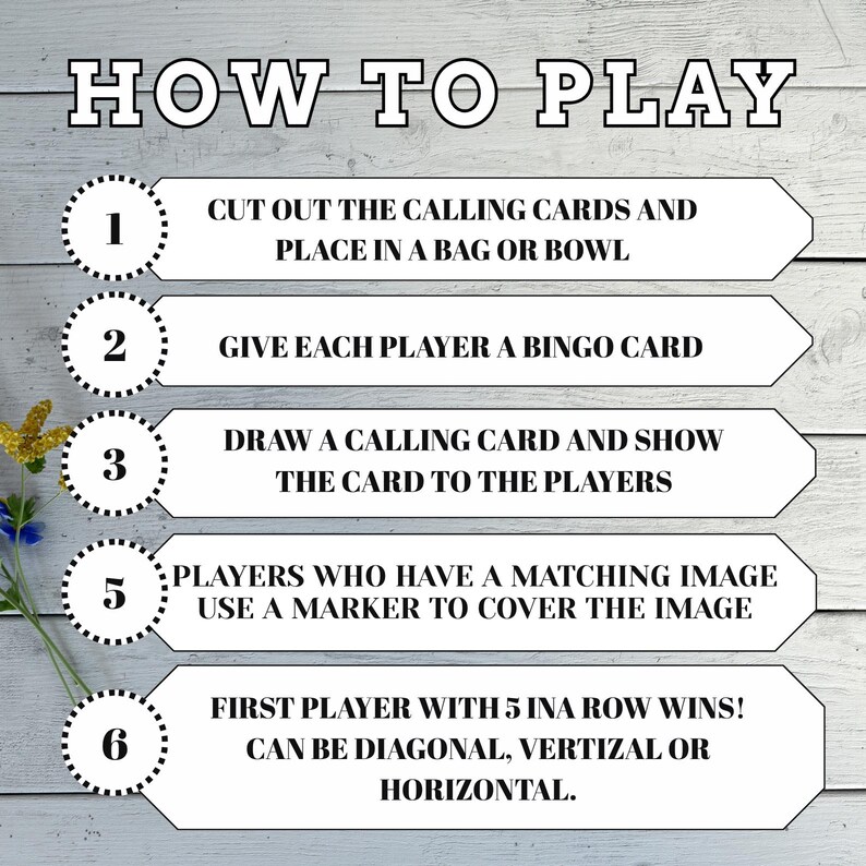 May include: White graphic with the text "HOW TO PLAY" and numbered steps for a game. Instructions include cutting cards, giving bingo cards, drawing cards, and covering matching images. The first player with five in a row wins.