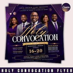 May include: A purple and gold event flyer titled Holy Convocation featuring five people in formal attire. Text includes A Season of Grace, A Future of Glory, Revive, Renew, Restore, April 16-20, 2026, session times, and placeholders for speaker and venue details.