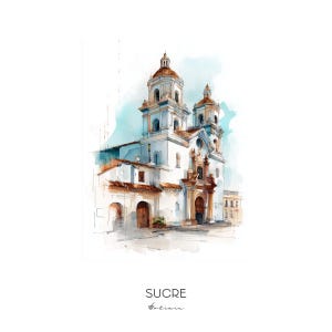 Sucre Bolivia Watercolor Art Print - Cityscape Wall Art Home Decor Travel Gift